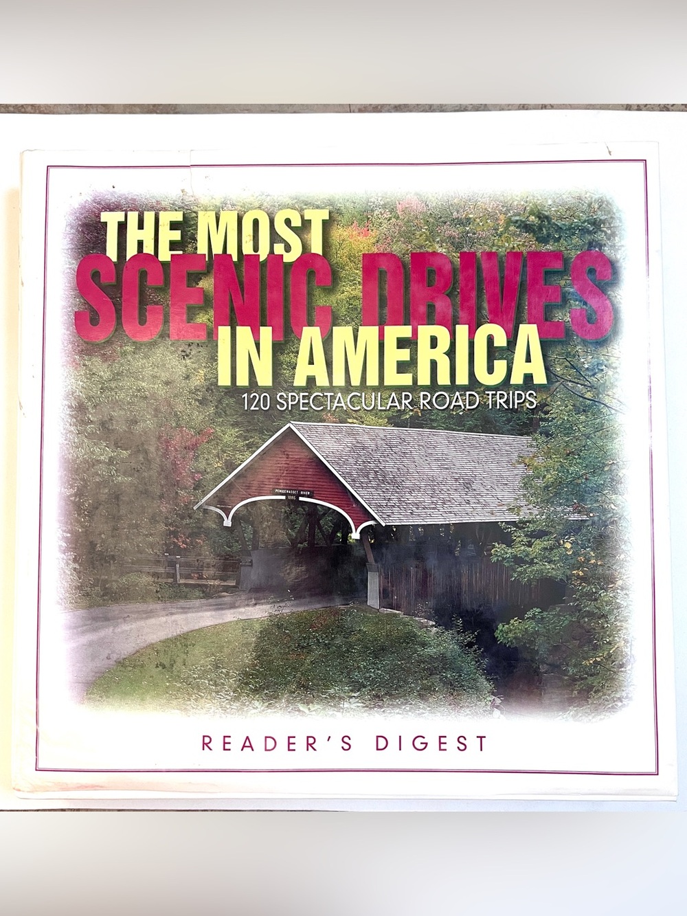 The Most Scenic Drives in America 400 pages hardcover Like New Fantastic!